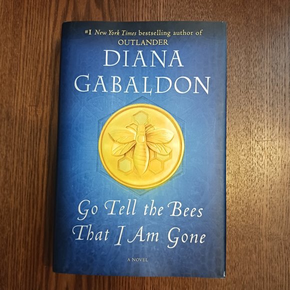 New - Diana Gabaldon - Go Tell the Bees That I am Gone - Hardcover - Picture 2 of 5